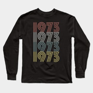 1973 Birth Year Retro Style Long Sleeve T-Shirt